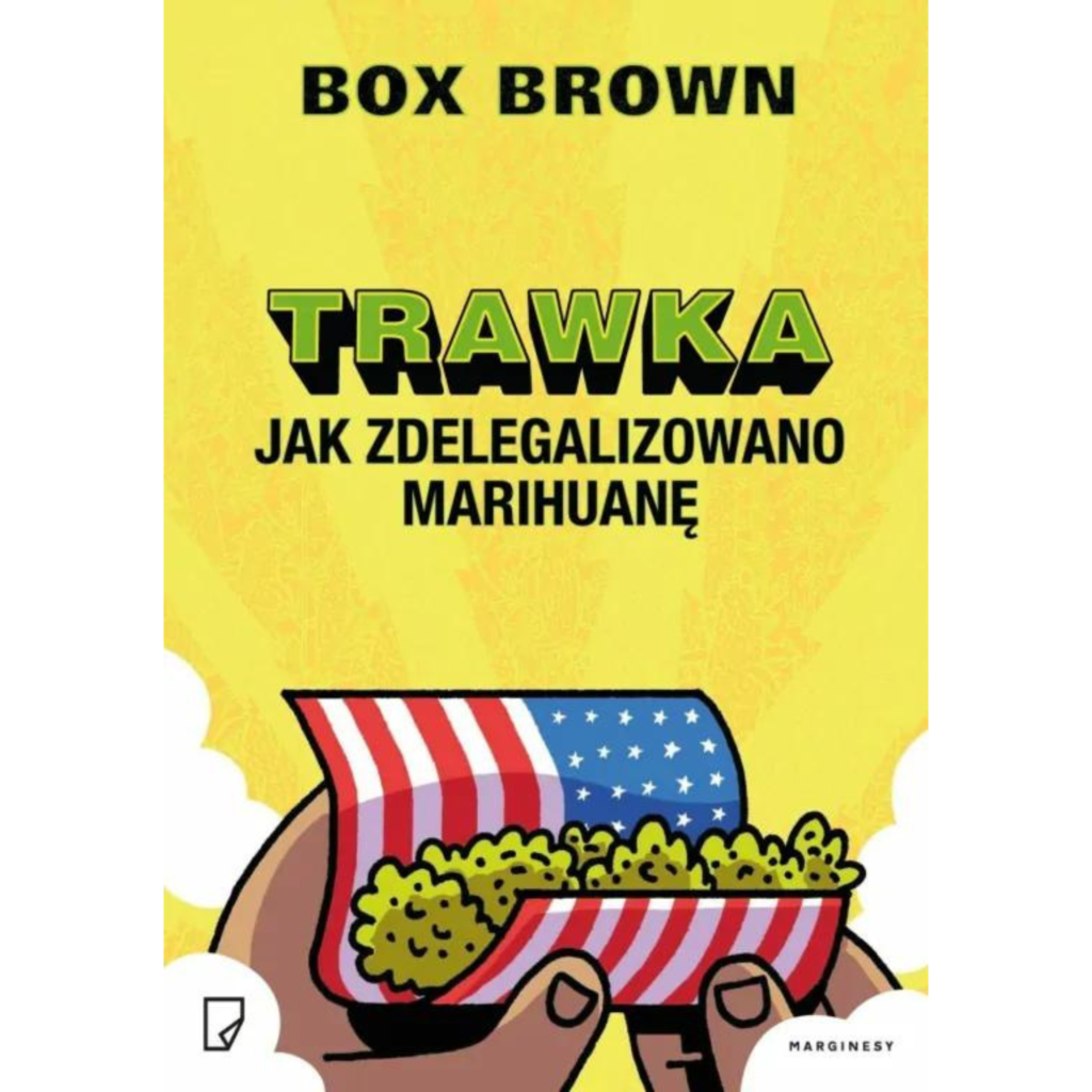 trawka jak zdelegalizowano marihuanę