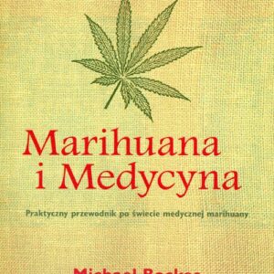 medyczną marihuaną